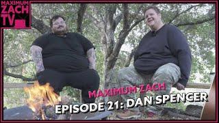 Country Music and Morticians | Dan Spencer| Maximum Zach | #21