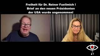 News zu Dr. Reiner Fuellmich -  Brief an Trump Team wurde angenommen !