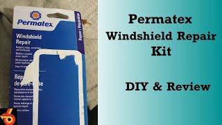 Permatex Windshield Repair Kit DIY and Review (Awesome)