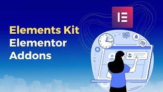 Elements Kit Elementor Addons | ElementsKit Ultimate Addons for Elementor