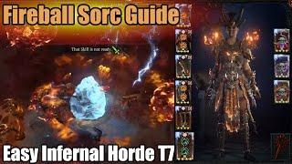 Season 5 | Fireball Sorc Guide | Easy Infernal Horde T7