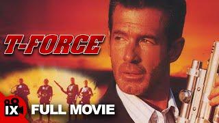 T-Force (1994) | 90s ACTION SCI-FI MOVIE | Jack Scalia | Evan Lurie | Erin Gray | Bobby Johnston