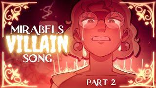 MIRABELS VILLAIN SONG PART 2 - Nothing Left to Lose | Song by Lydia the Bard and Ben