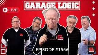 Garage Logic LIVE - Episode #1556 June 4th 2025
