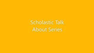 Scholastic Talk About Series