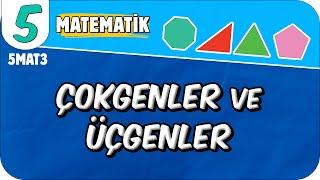 Çokgenler ve Üçgenler  5MAT3 #2025