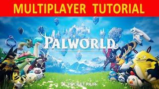 Palworld | MULTIPLAYER TUTORIAL