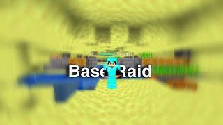 SlowFiz Base Raid #2