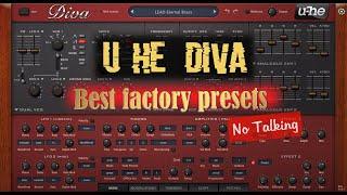 U-He Diva - Best Factory Presets [ANALOG, no talking]