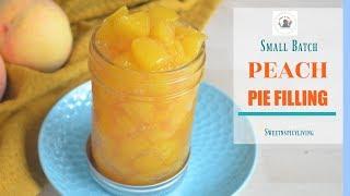 Easy Homemade Peach Pie Filling (EP # 76)