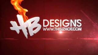 HotBoy Designs intro | BY GGFX