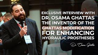 Exclusive Interview with Dr. Osama Ghattas, the inventor of the "Ghattas Modification"