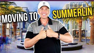 Moving to SUMMERLIN Las Vegas AGAIN! Why?