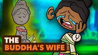 Abandonment to Enlightenment - The Buddha's Wife - World History - Extra History