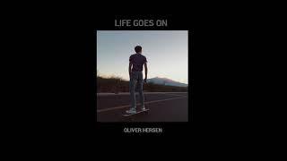 Oliver Hersen - Life Goes On (Official Lyric Video)