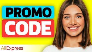 Aliexpress Promo Code 2025 - SPECIAL Deals & Discounts!