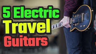 Best Electric Travel Guitars - Top 5 Reviews In 2024