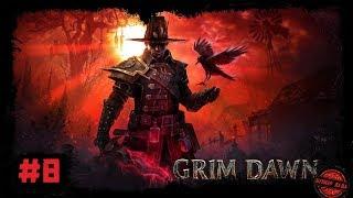 Grim Dawn [Прохождение #8. Кооператив] Старая Арковия - Изломанные Холмы - Бесплодные Нагорья