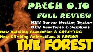 The Forest - Patch 0.10 - NEW Building Foundations/Creatures/Climbing/Walkie Talkies - Full REVIEW