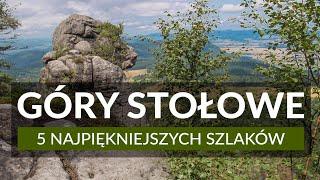 GÓRY STOŁOWE - 5 najpiękniejszych szlaków | Szczeliniec Wielki, Błędne Skały i inne | mapy z trasami