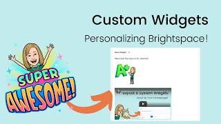 Custom Widgets in Brightspace | Tutorial for Teachers