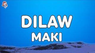 Maki - Dilaw (Lyrics)