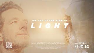 On The Other Side of Light | Not So Boring Bible Stories