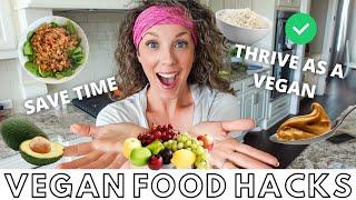 Game Changing VEGAN FOOD HACKS That Will Change Your Life // Plant Based Diet // Vegan Health Tips