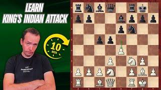 Learn King's Indian Attack in 10 minutes | Easy Chess