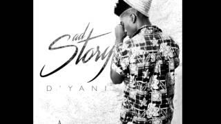 Sad Story - D'Yani X Kevy B