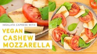 Vegan mozarella recipe insalata caprese large