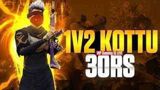 1v2 KOTTU ₹30 PATTU  1v1 WHO WILL BEAT MY PC LEGEND ️ FREE FIRE TELUGU LIVE STREAMING  VIP LIVE 