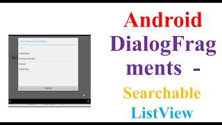 Android Fragments Ep.02 - Dialog Fragment With  ListView with Search/Filter