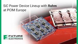 SiC Power Device Lineup with Rohm at PCIM Europe