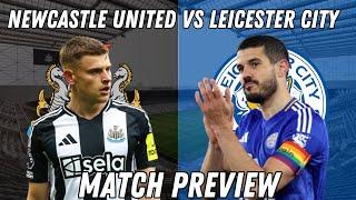 The SQUARE Off At St. James’ Park Awaits!!|Newcastle United Vs Leicester City|Match Preview|