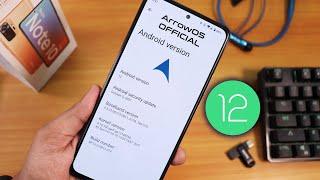 ArrowOS 12 On Redmi Note 10 Pro [24/10/2021] First Official Build! 