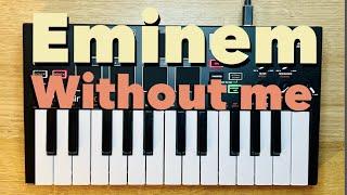 Eminem - Without me | AKAI MPK Loop Cover