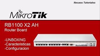 RB1100ahx2 Mikrotik (Mikrotik rb1100AHx2) unboxing, instalacion y configuracion (Explicado)