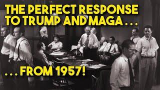 The Perfect Response to Trump and MAGA — From 1957!