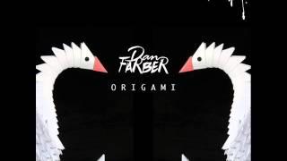 Dan Farber - Origami (Original Mix) FREE DOWNLOAD LINK