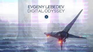 Evgeny Lebedev - Digital Odyssey