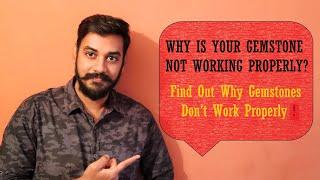 Why Your Gemstone is Not Working? | Conditions for Vedic Gemstones To Work