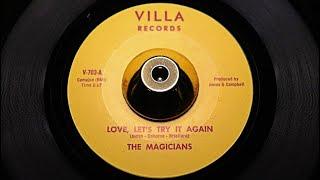 Magicians - Love, Let's Try It Again - Villa: V-703 (45s)