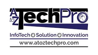 A to Z Tech Pro -- Intro