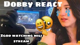 Dobby reacts on zgod watching mili kya mili stream 