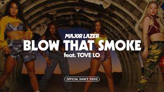 Major Lazer - Blow That Smoke (feat. Tove Lo) [Official Dance Video]