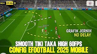 HOW TO INSTALL CONFIG EFOOTBALL 2025 | TIKI TAKA SMOOTH CLEAR GRAPHIC DONG