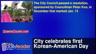 City celebrates first Korean-American Day