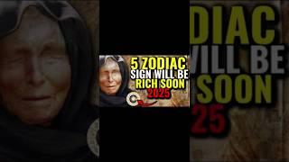 Baba Vanga 2025 Predictions About Zodiac Signs Get Rich #babavangapredication #babavanga #zodicsign