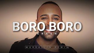 Arash - Boro Boro [Mursallin remix]